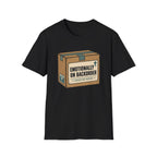 Emotionally On Backorder T-Shirt