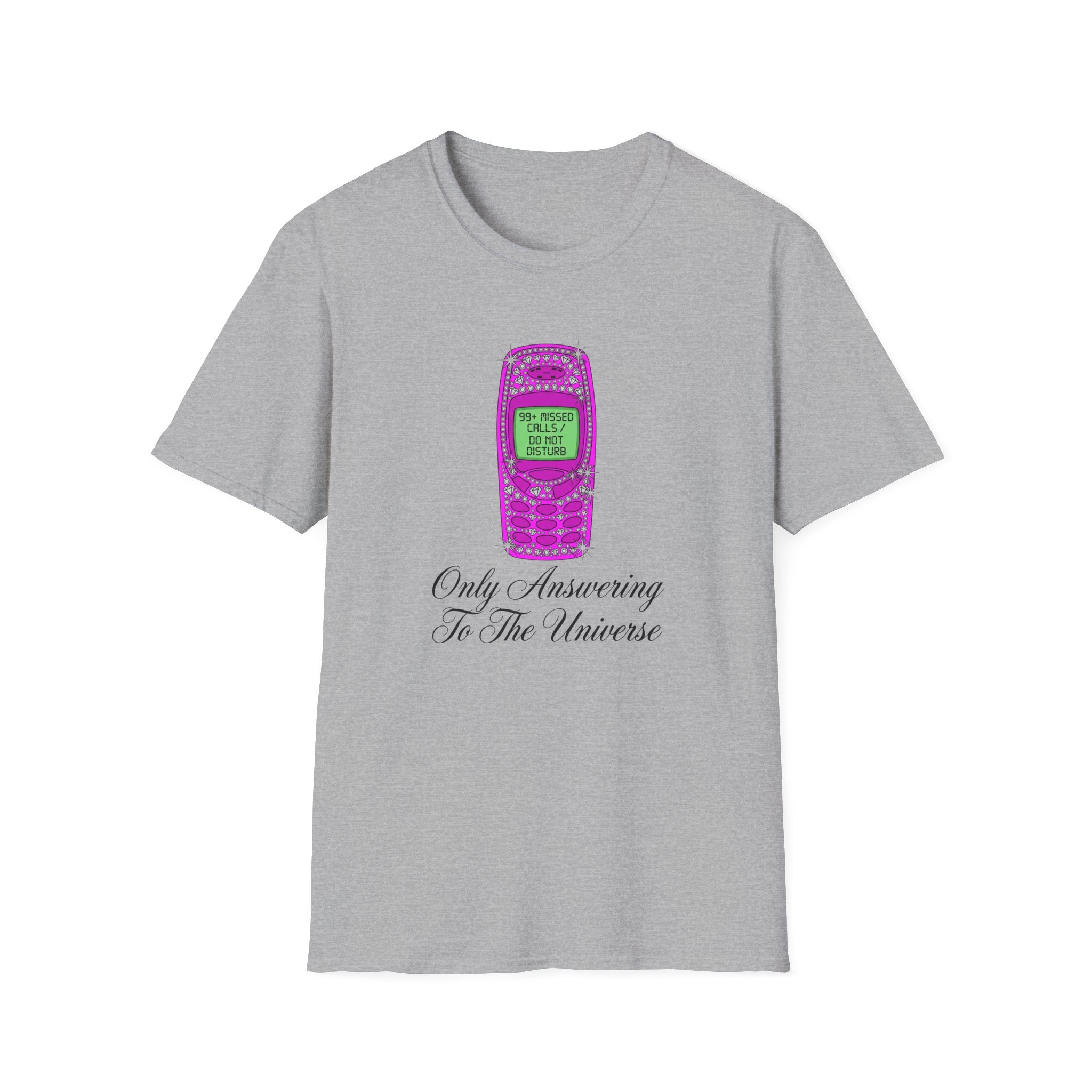 Only Answering To The Universe T-Shirt