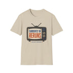 Currently In Reruns T-Shirt