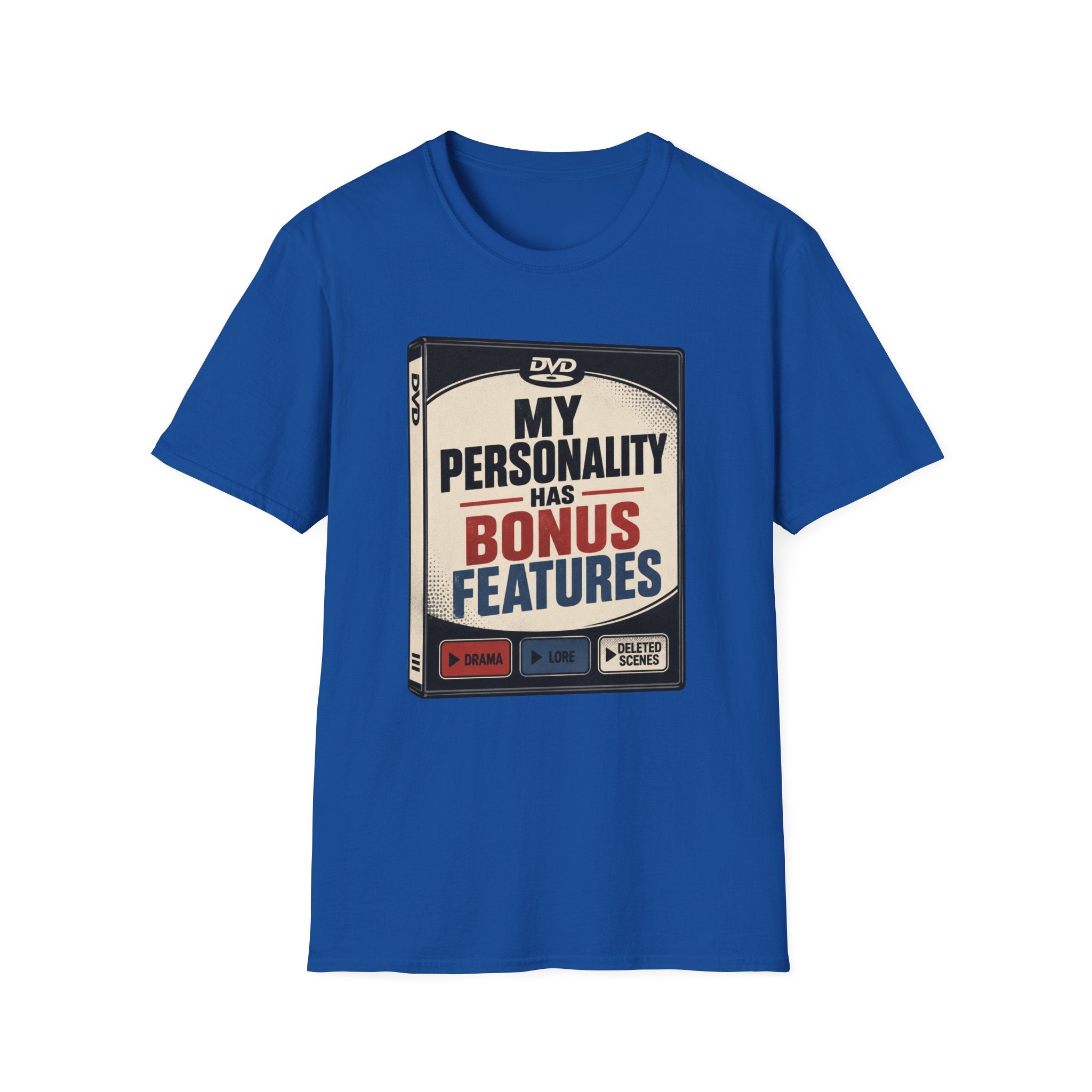 My Personality Has Bonus Features T-Shirt