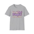 Certified Fan-Girl - T-Shirt