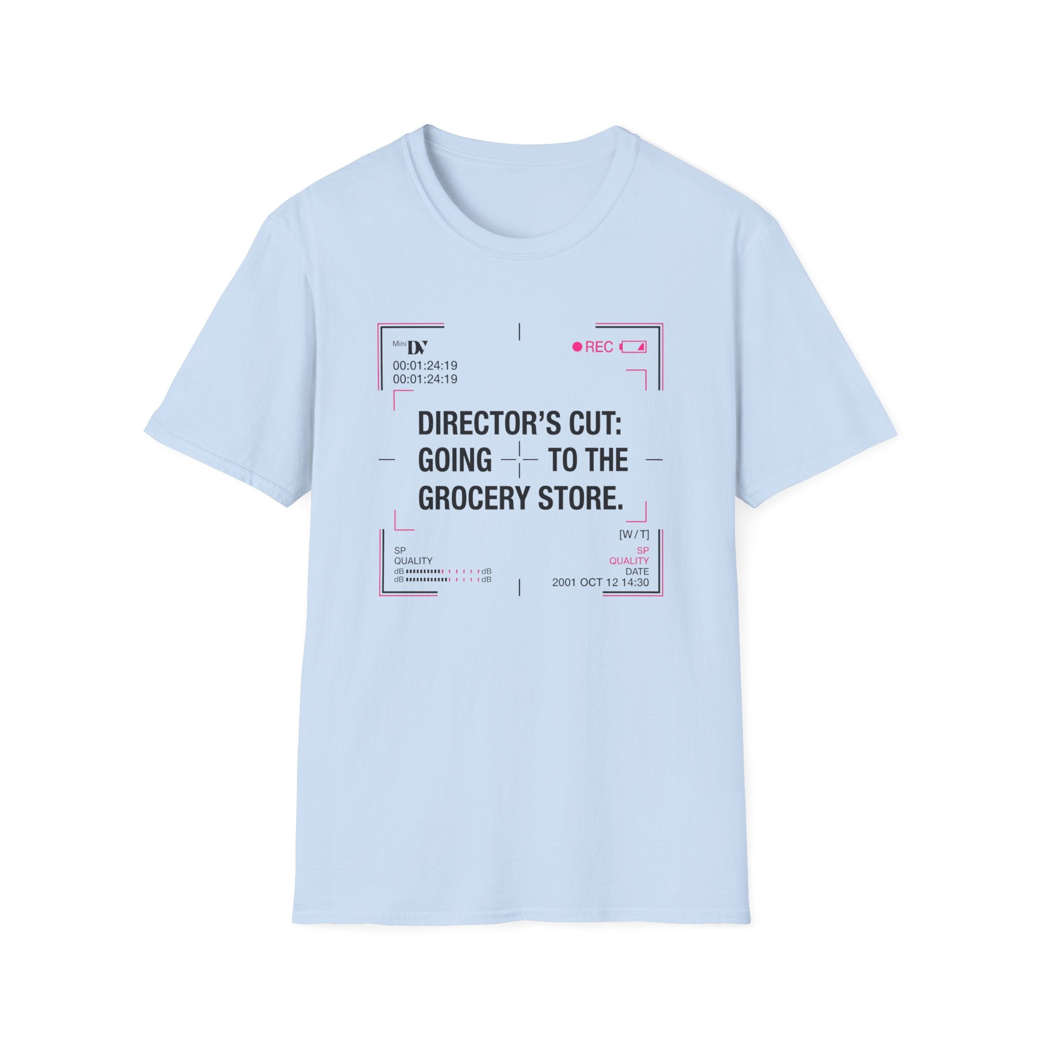 Directors Cut Going To The Grocery Store T-Shirt