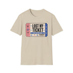 Lost My Ticket T-Shirt