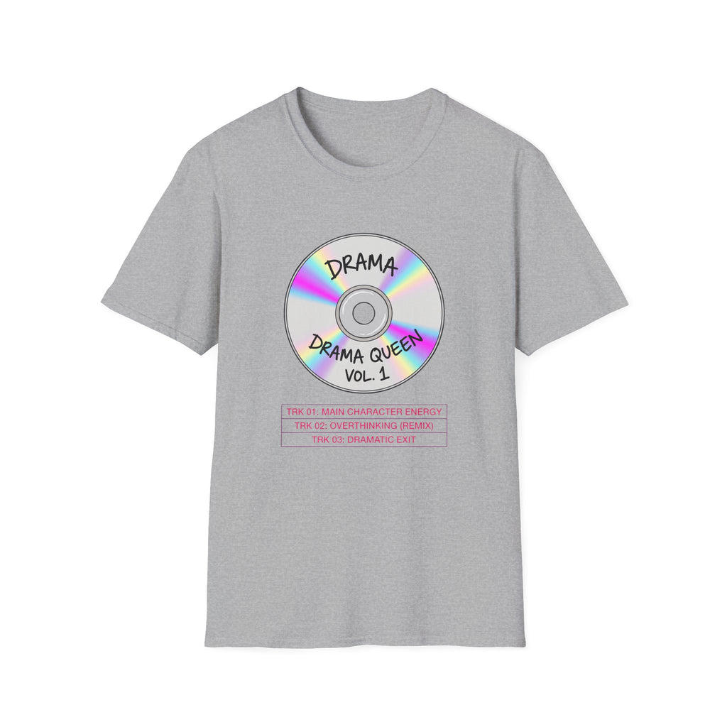Drama Queen Vo1. 1 Tshirt Design