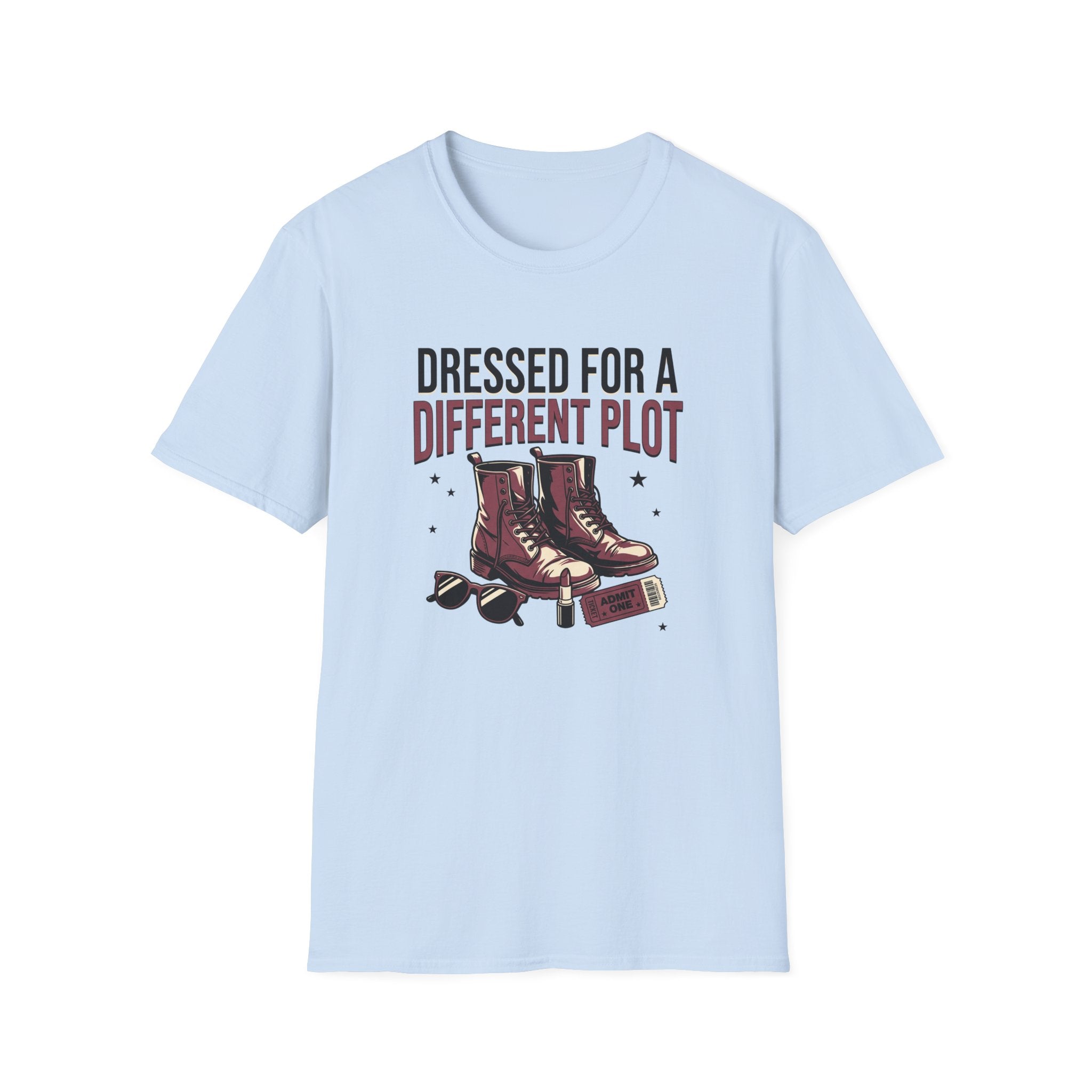 Dressed For A Different Plot T-Shirt
