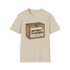 Emotionally On Backorder T-Shirt