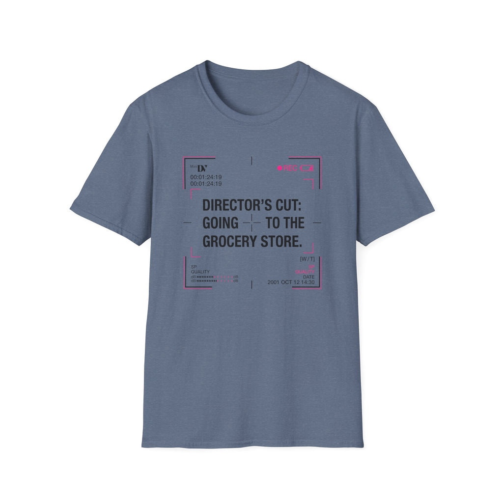 Directors Cut Going To The Grocery Store T-Shirt
