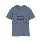 Directors Cut Going To The Grocery Store T-Shirt