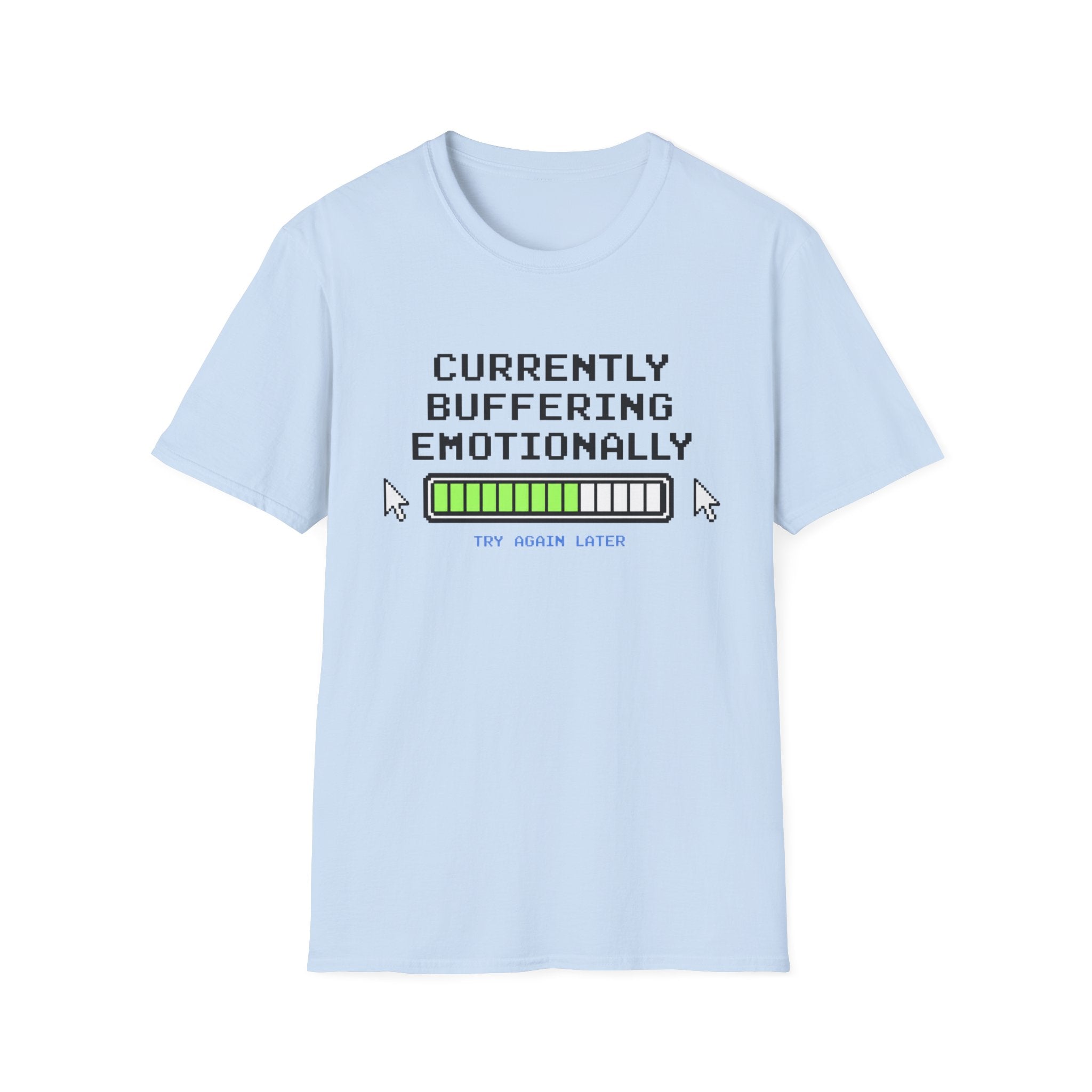 Currently Buffering Emotionally T-Shirt
