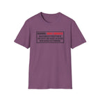 Warning Highly Dramatic T-Shirt