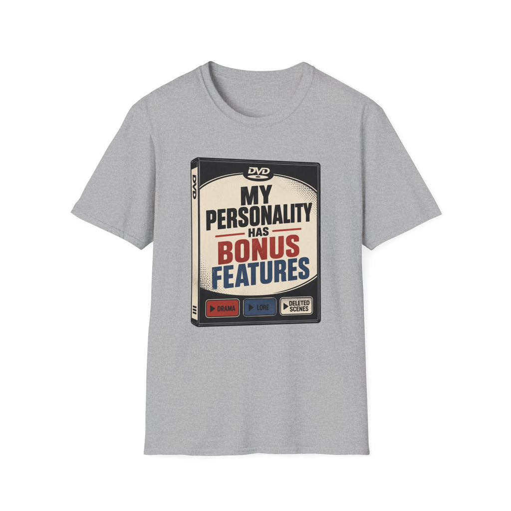 My Personality Has Bonus Features T-Shirt