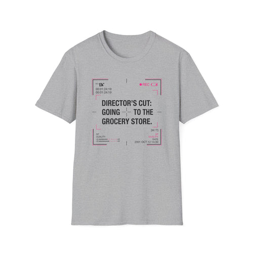 Directors Cut Going To The Grocery Store T-Shirt