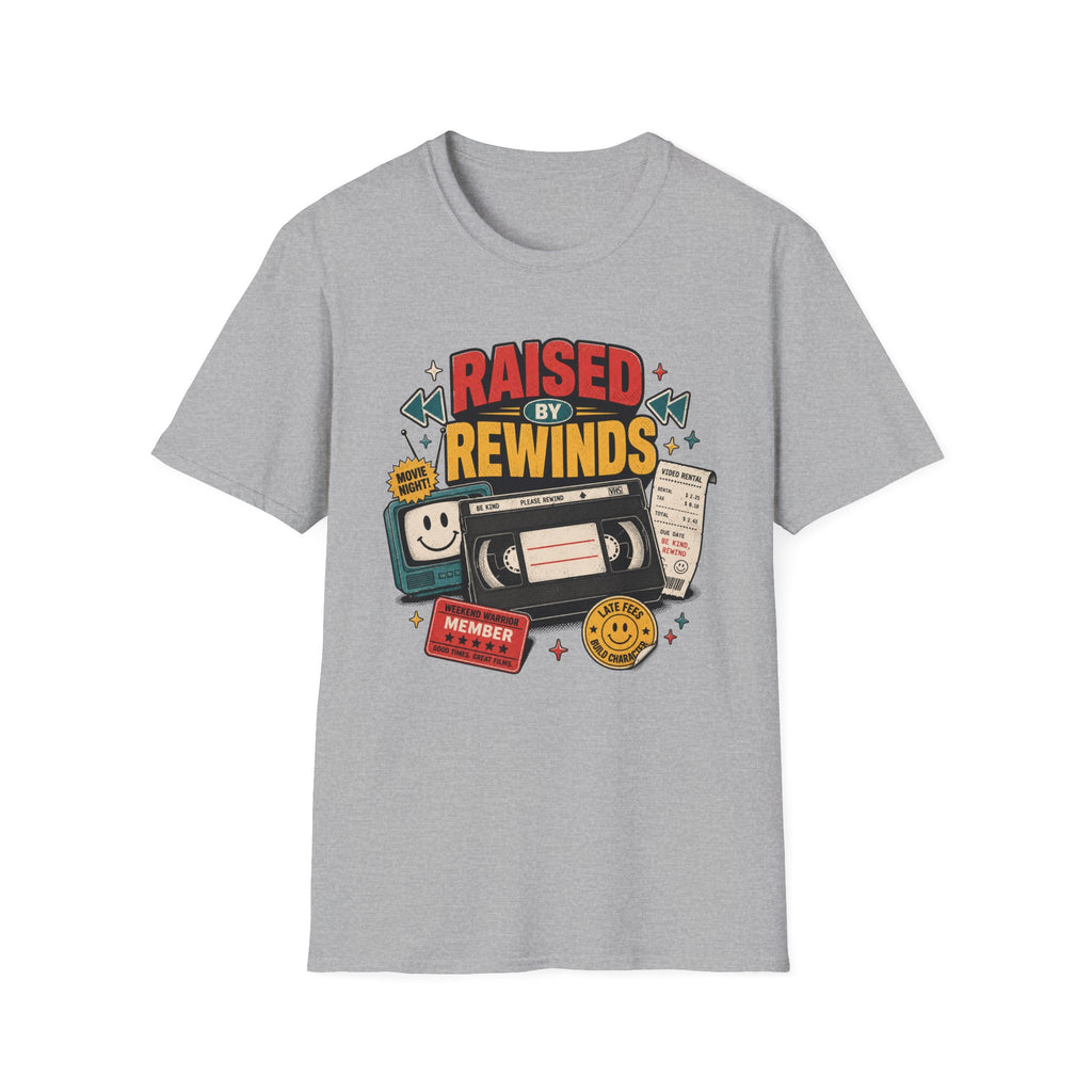 Raised by Rewinds T-Shirt