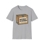 Emotionally On Backorder T-Shirt
