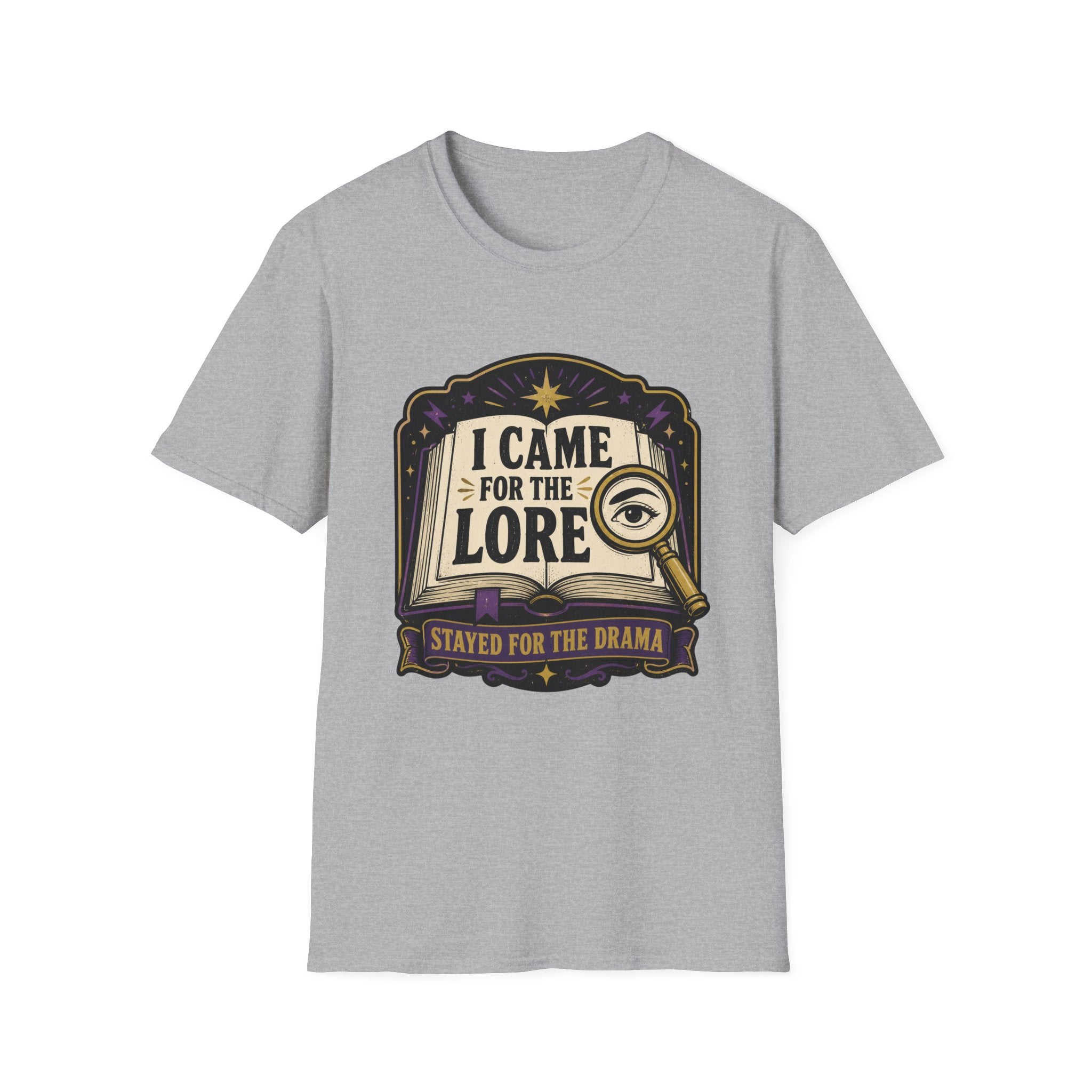 I Came For The Lore T-shirt