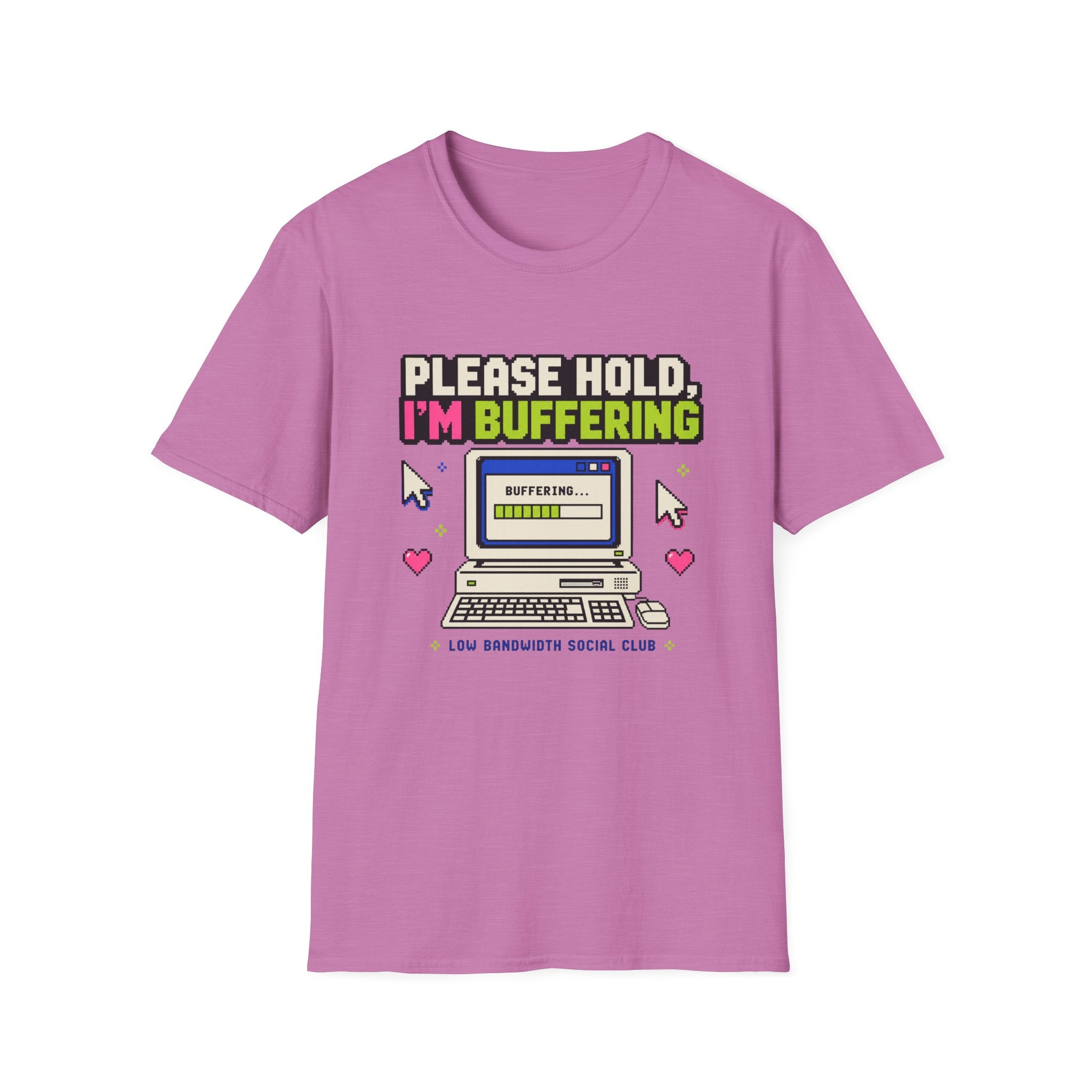 Please Hold I'm Buffering T-Shirt