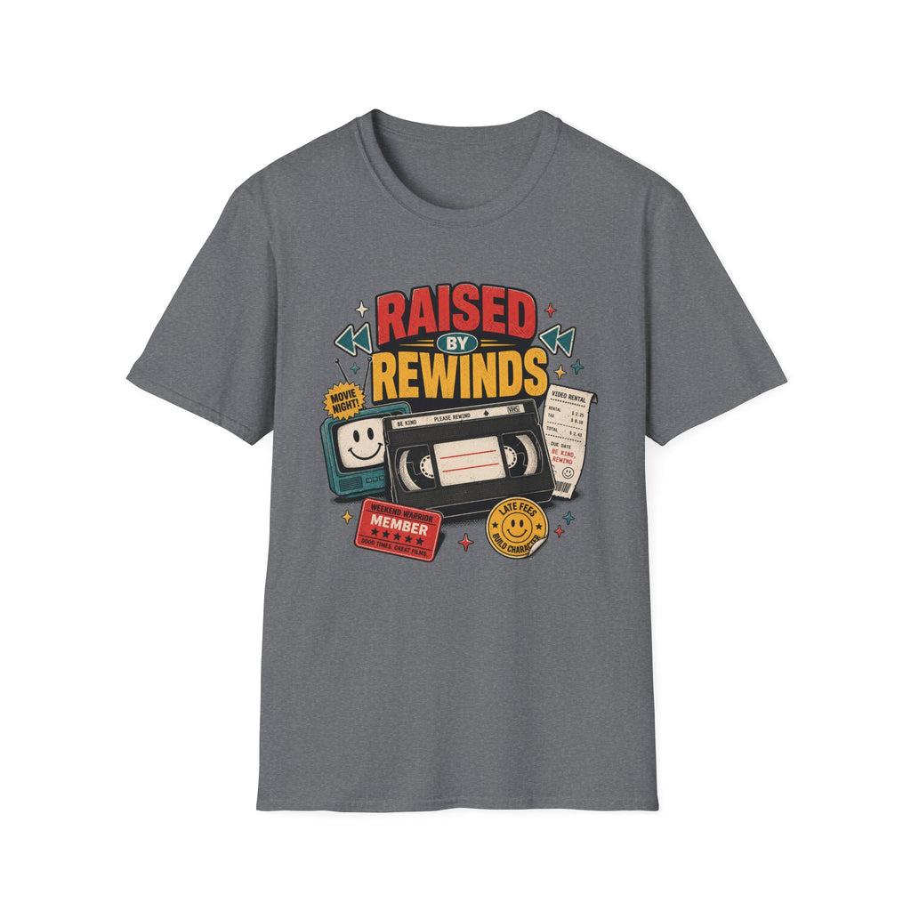 Raised by Rewinds T-Shirt