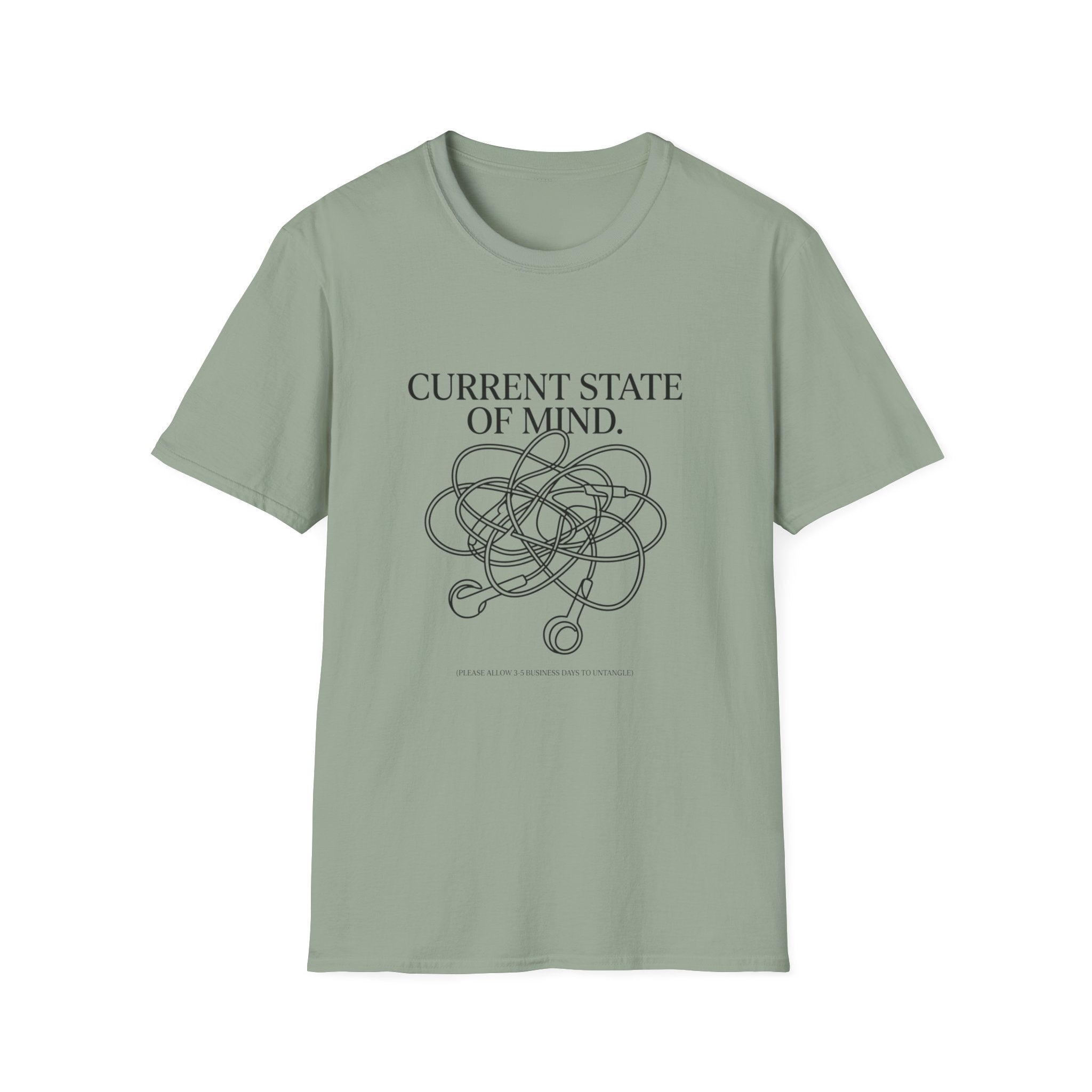 Current State Of Mind T-Shirt