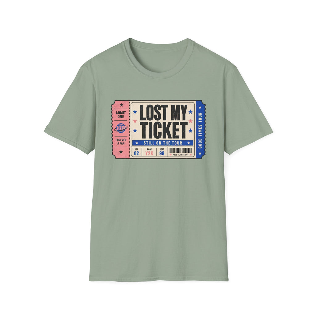 Lost My Ticket T-Shirt