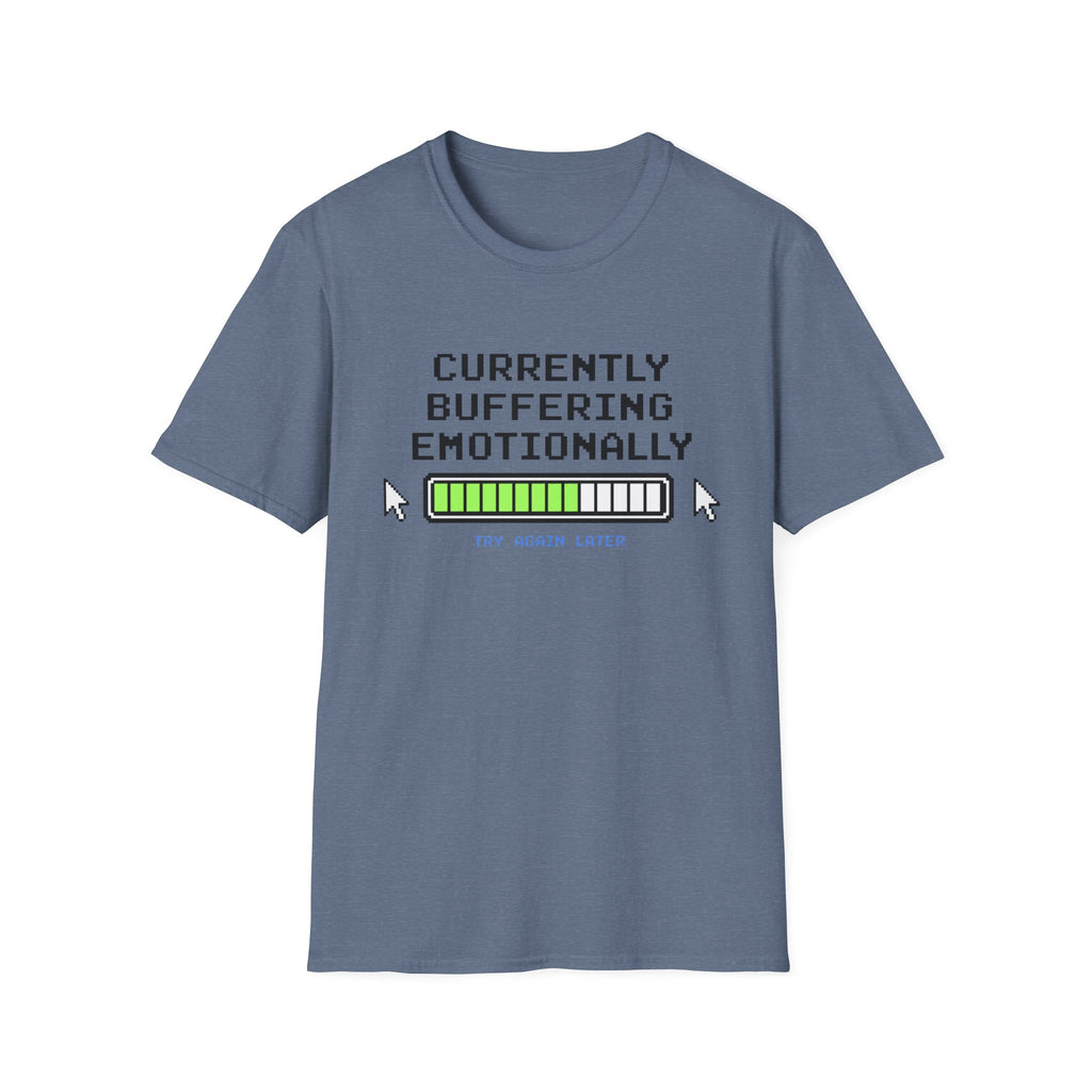 Currently Buffering Emotionally T-Shirt