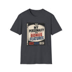 My Personality Has Bonus Features T-Shirt