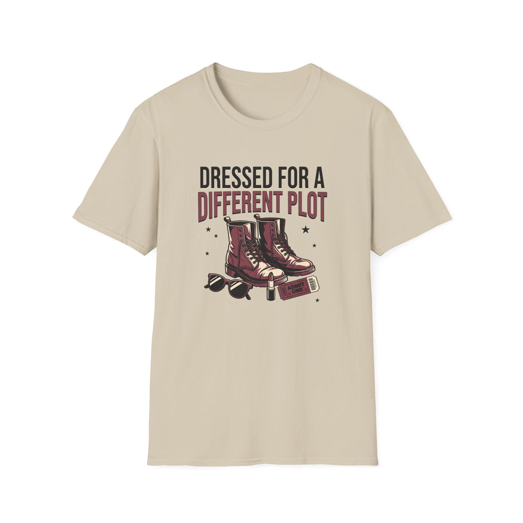 Dressed For A Different Plot T-Shirt