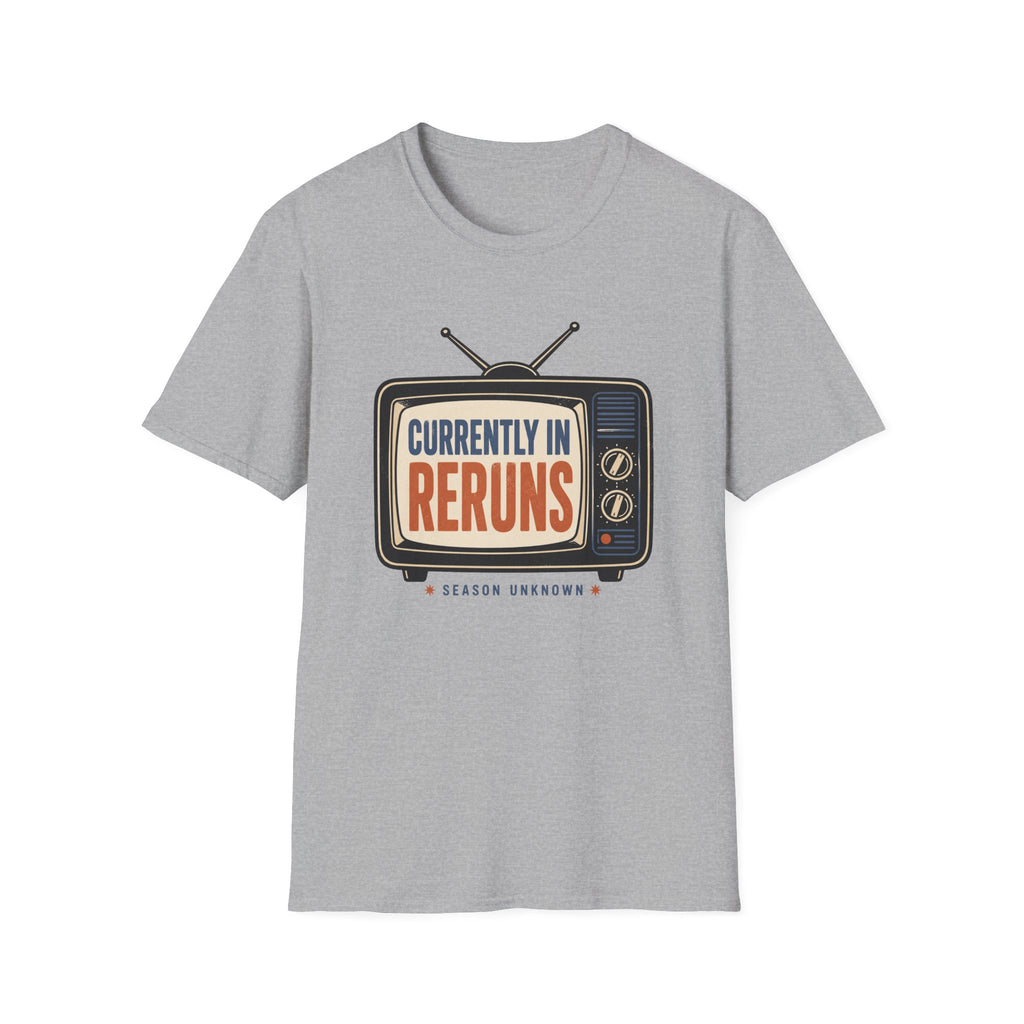 Currently In Reruns T-Shirt