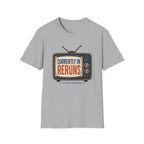 Currently In Reruns T-Shirt