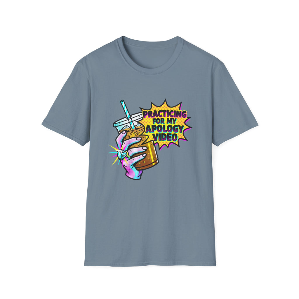 Practicing For My Apology Video T-Shirt