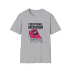 Perceptional Breakdown T-Shirt