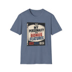 My Personality Has Bonus Features T-Shirt