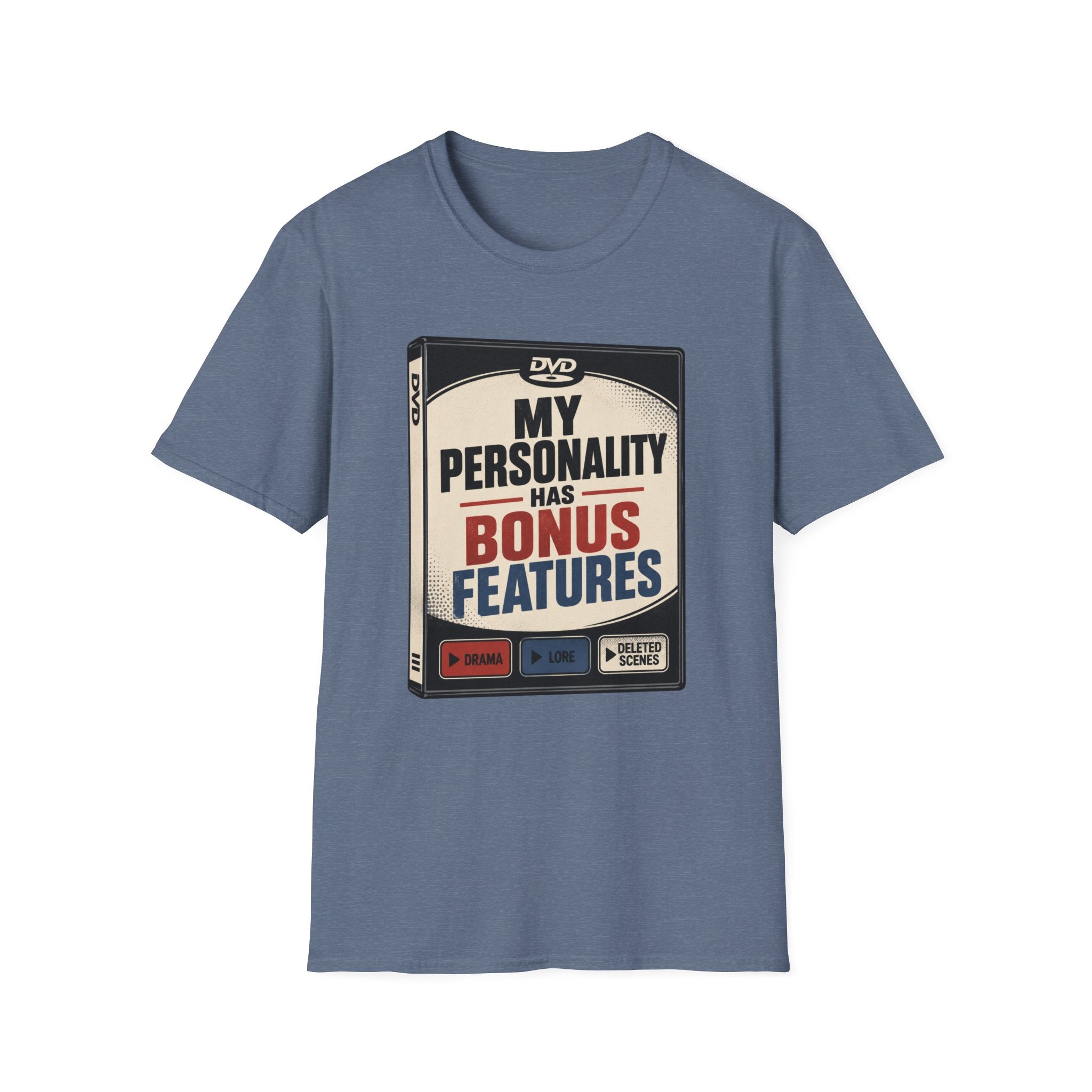 My Personality Has Bonus Features T-Shirt