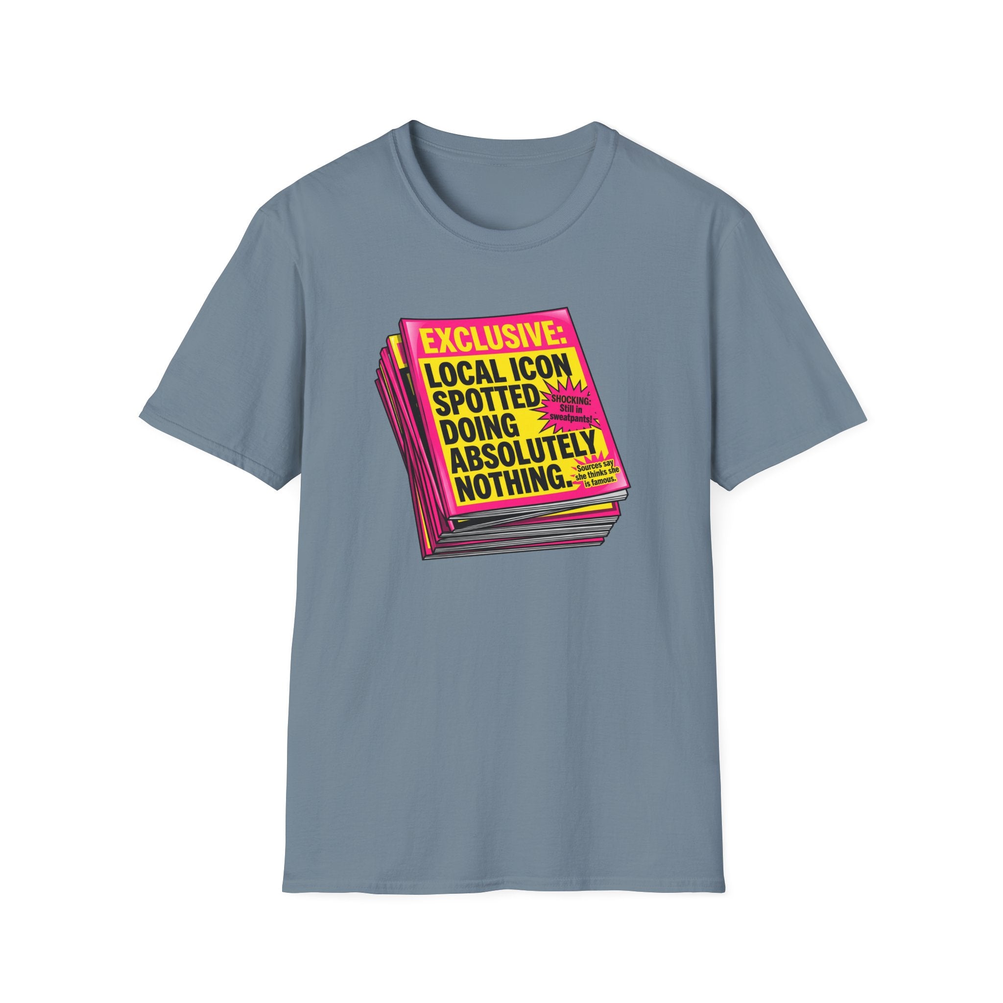 Exclusive Local Icon Spotted Doing Absolutely Nothing T-Shirt