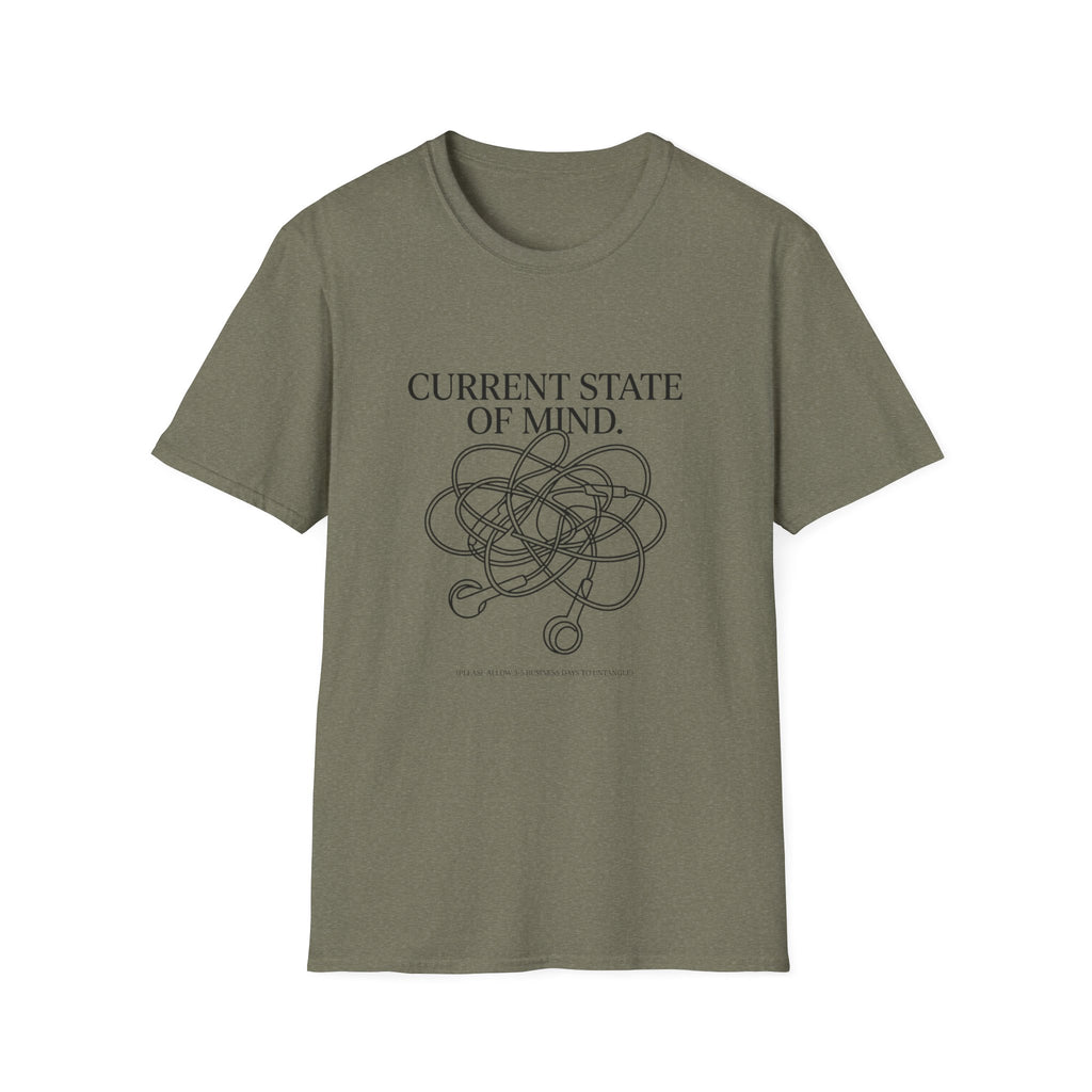 Current State Of Mind T-Shirt