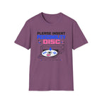 Please Insert Personality Disc T-Shirt