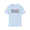 Warning Highly Dramatic T-Shirt