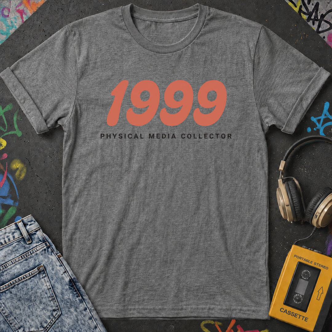 1999 Physical Media Collector T-Shirt