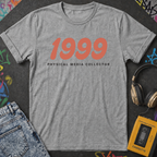 1999 Physical Media Collector T-Shirt