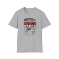 Mentally at the Merch Table T-Shirt