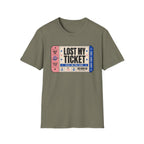 Lost My Ticket T-Shirt