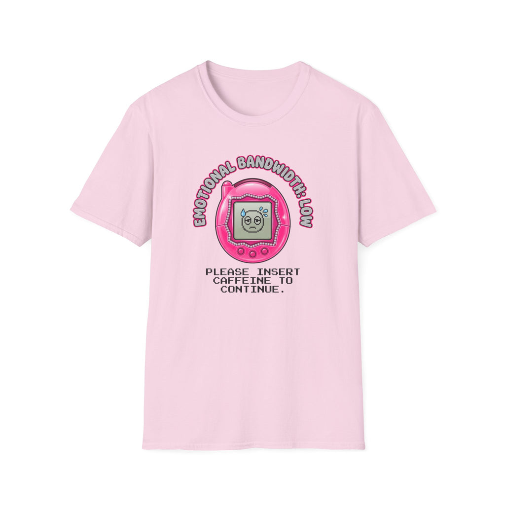 Emotional Bandwidth Low T-Shirt