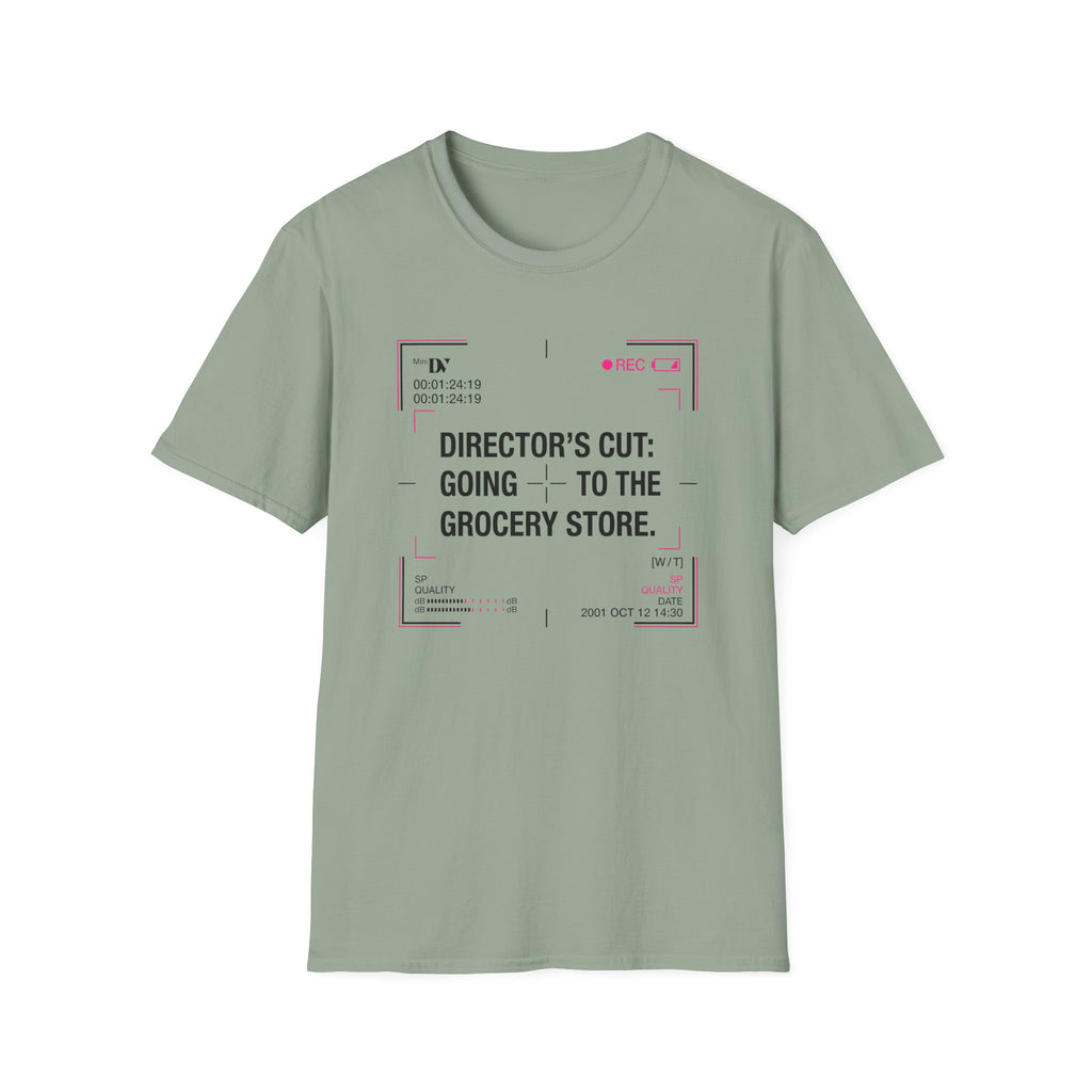 Directors Cut Going To The Grocery Store T-Shirt
