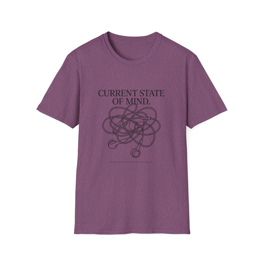 Current State Of Mind T-Shirt