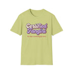 Certified Fan-Girl - T-Shirt