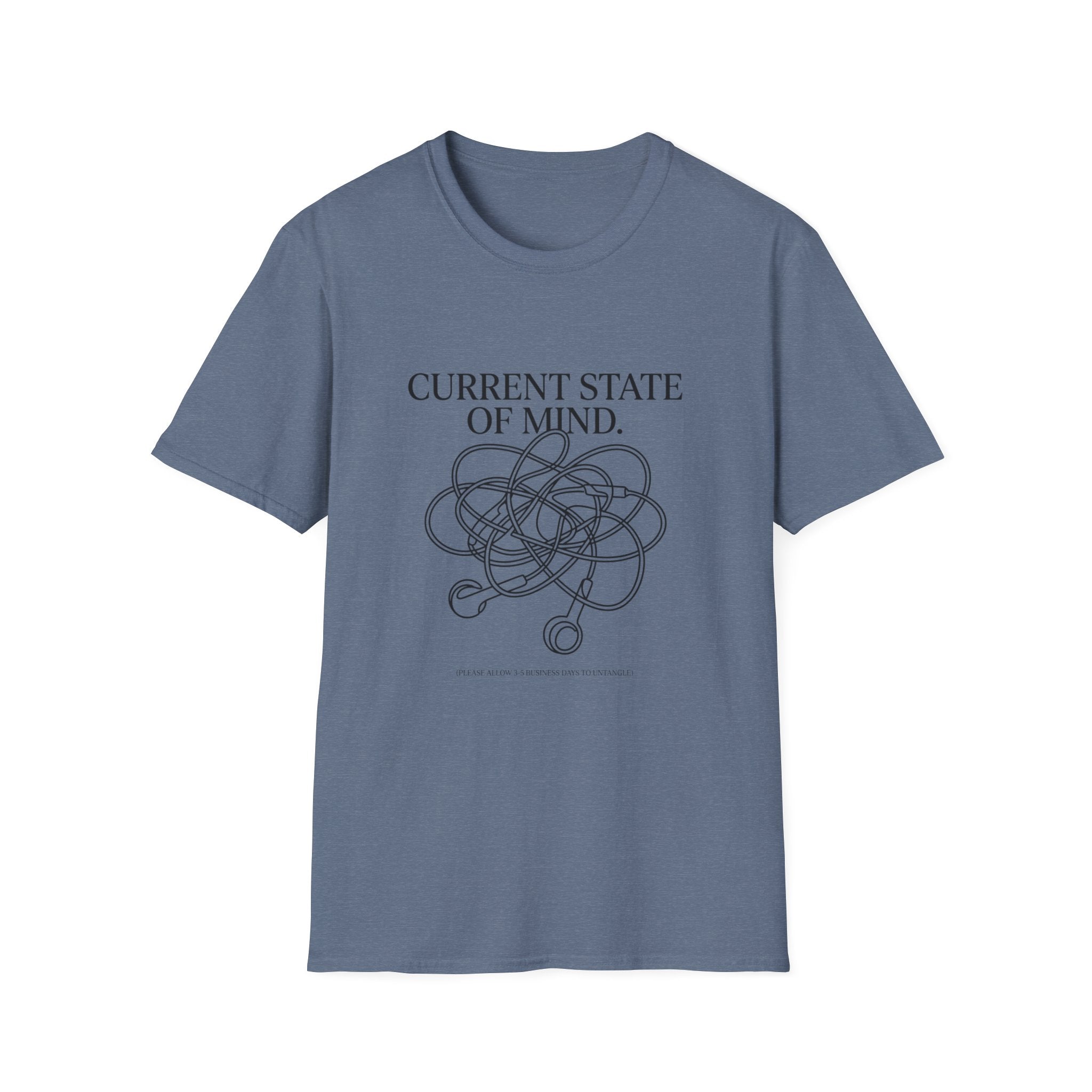 Current State Of Mind T-Shirt