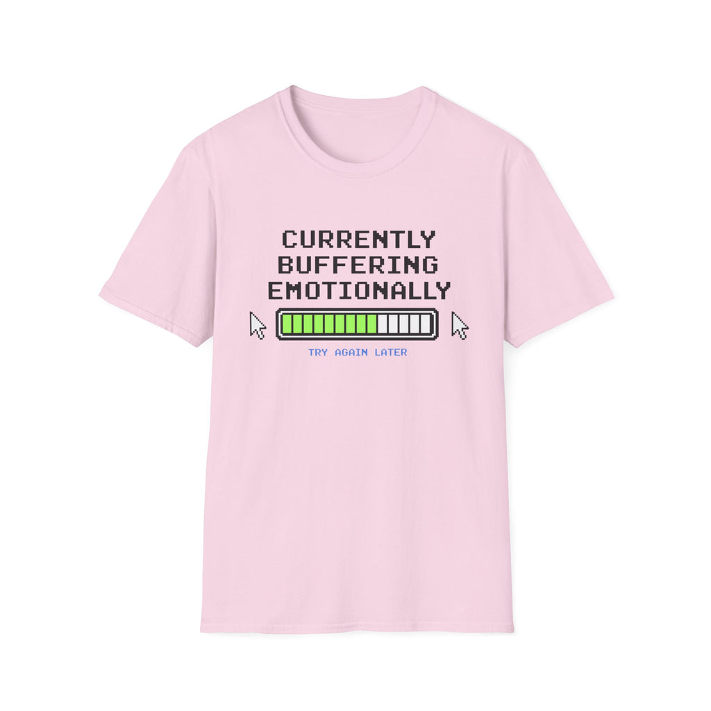 Currently Buffering Emotionally T-Shirt