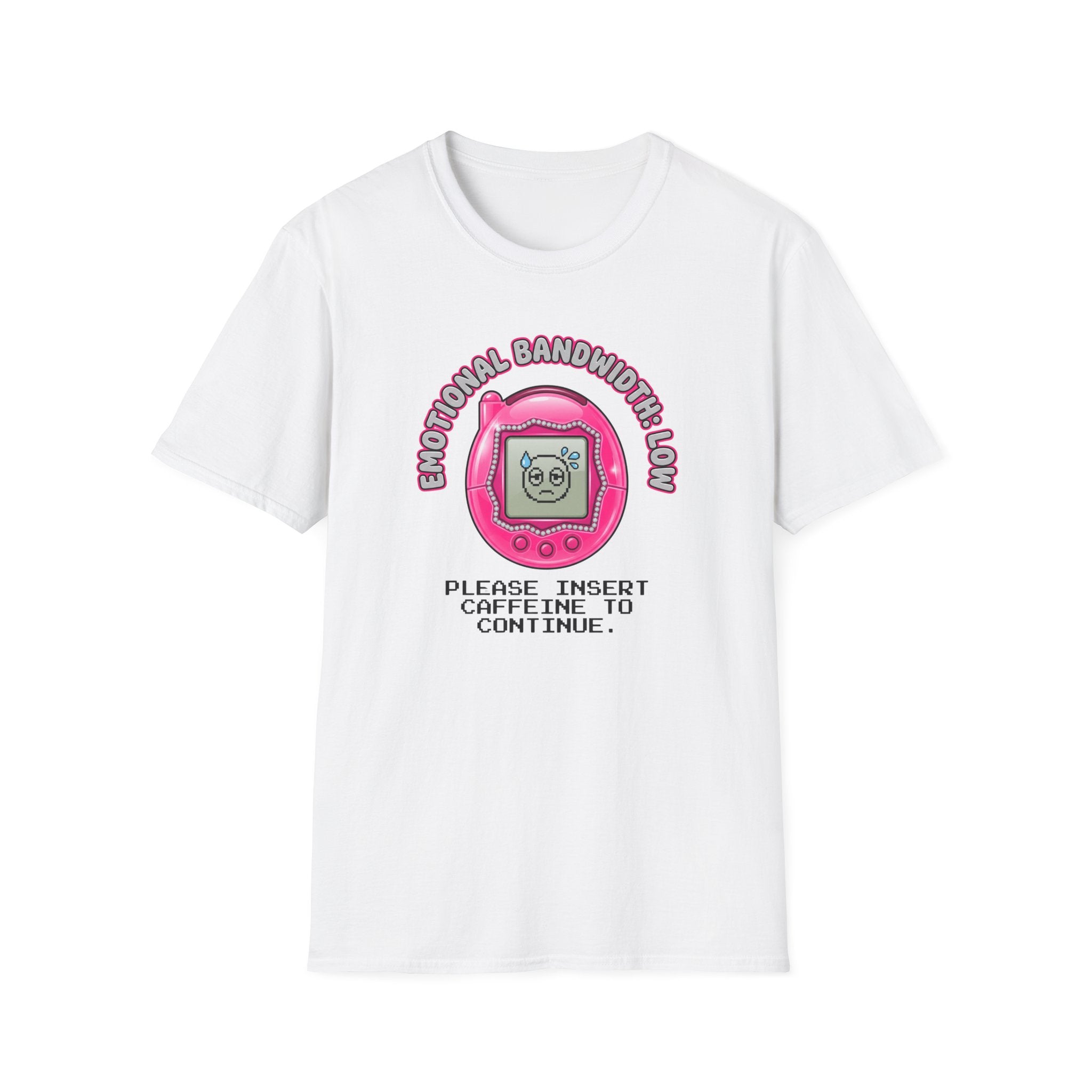 Emotional Bandwidth Low T-Shirt