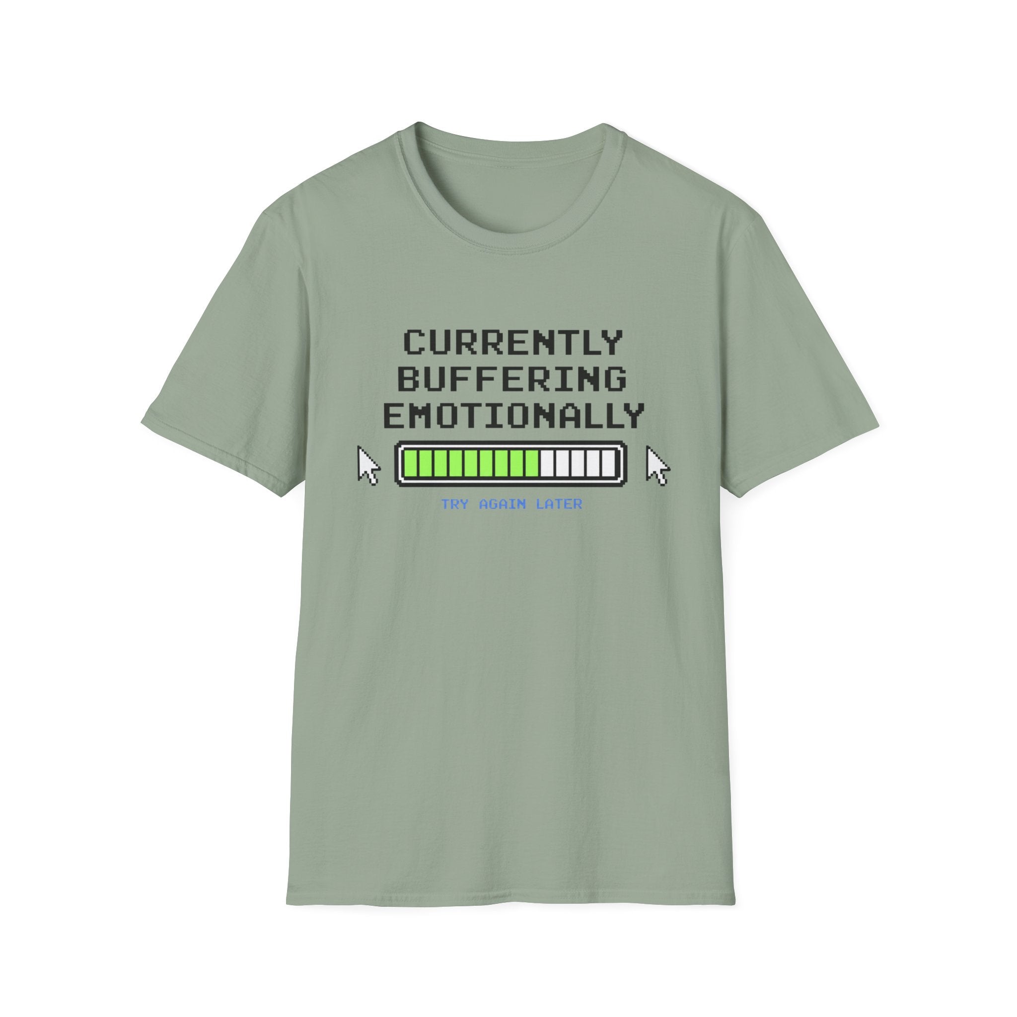Currently Buffering Emotionally T-Shirt