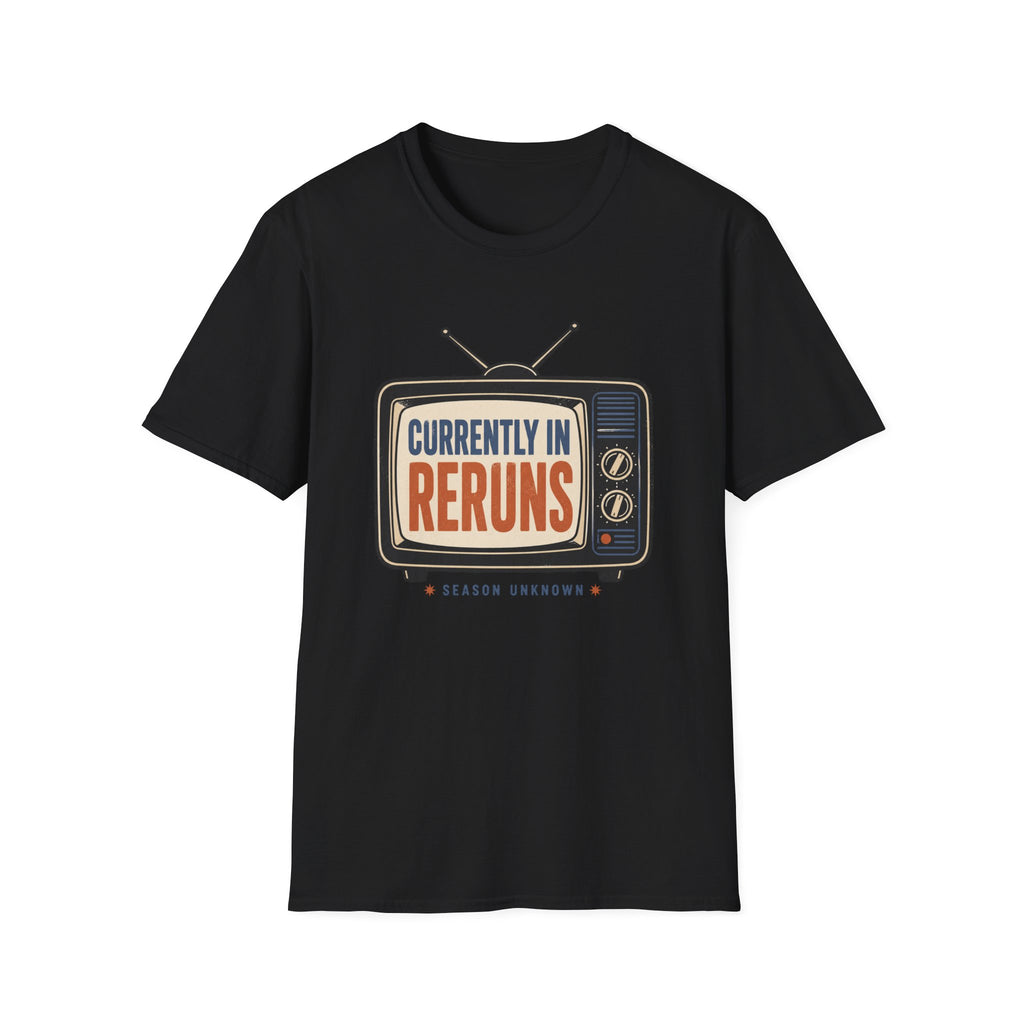 Currently In Reruns T-Shirt