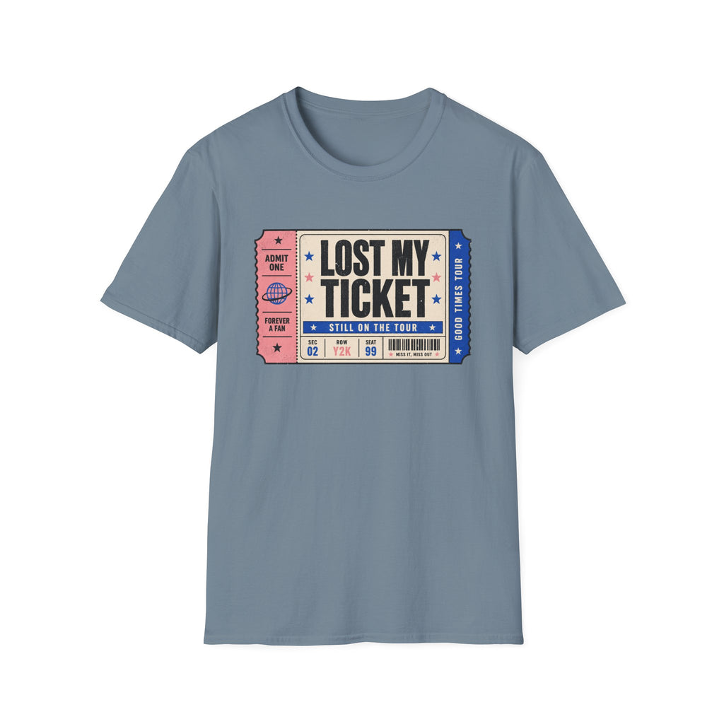 Lost My Ticket T-Shirt